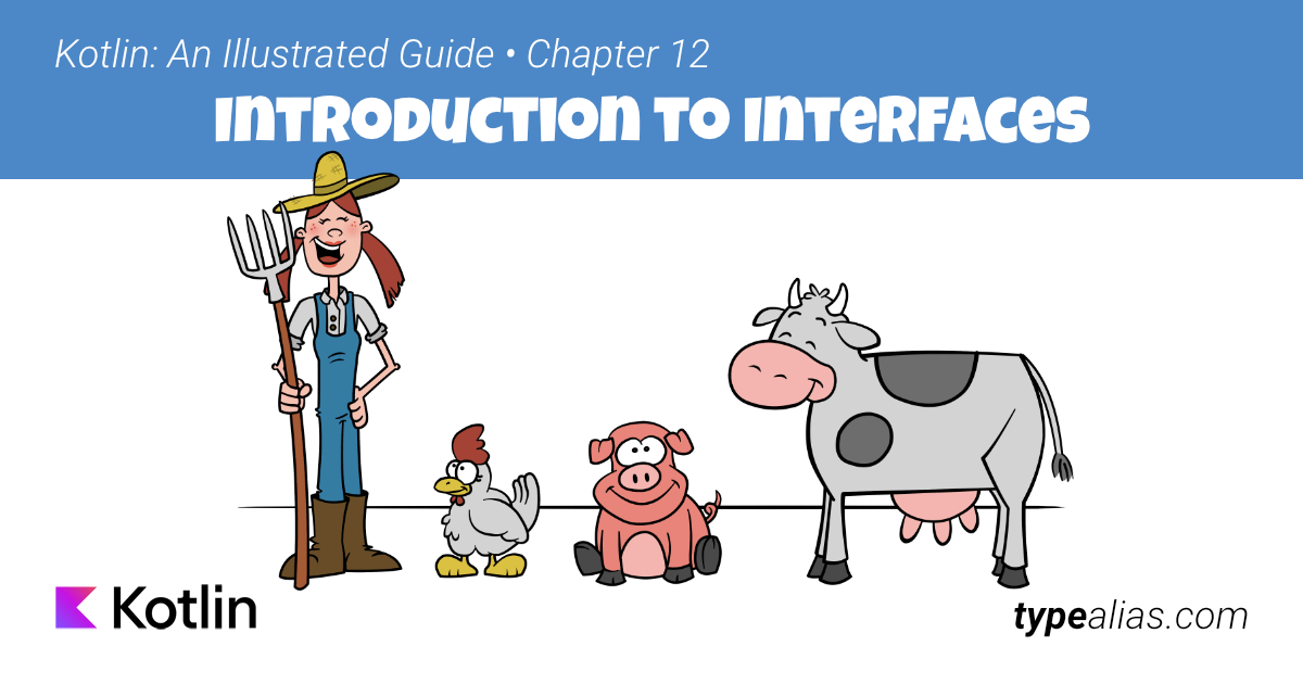 Introduction To Interfaces - Dave Leeds On Kotlin