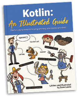 Book cover of Kotlin: An Illustrated Guide