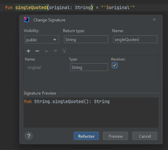 Using IntelliJ refactoring tools to convert a standalone function to an extension function.