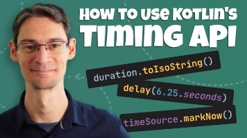 How to Use Kotlin's Timing API